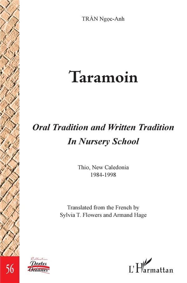 Taramoin : oral tradition and written tradition in nursery school : Thio, New Caledonia, 1984-1998