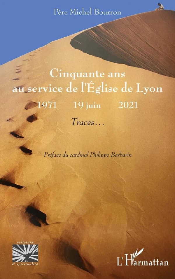Cinquante ans au service de l'Église de Lyon : 1971-19 juin 2021 : traces