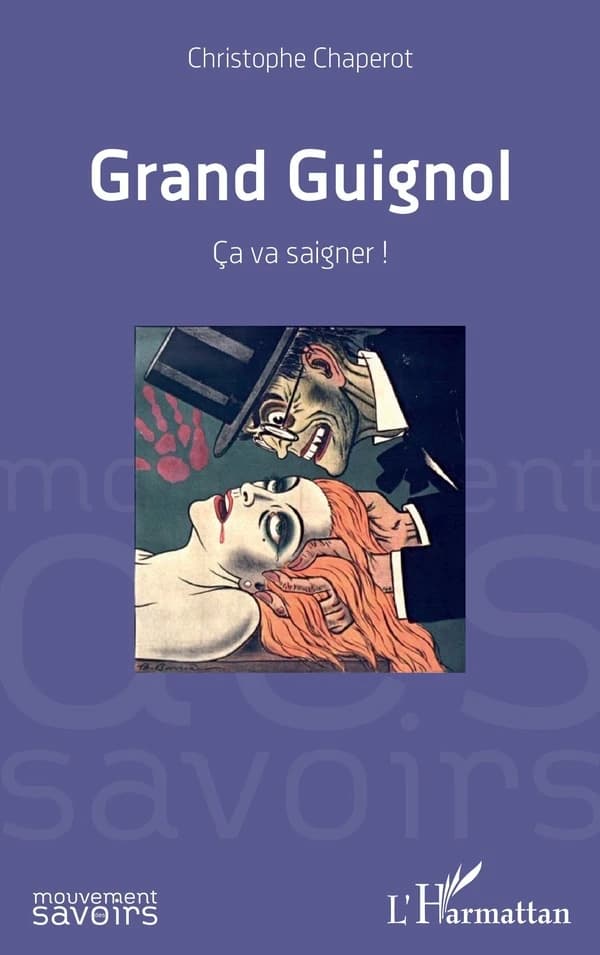 Grand-Guignol : ça va saigner !