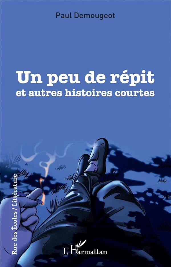 Un peu de répit : et autres histoires courtes
