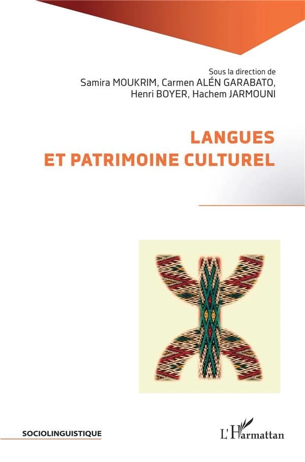 Langues et patrimoine culturel : [1er Colloque international, Université Sidi Mohamed Ben Abdellah, Fès, 27-30 octobre 2019]