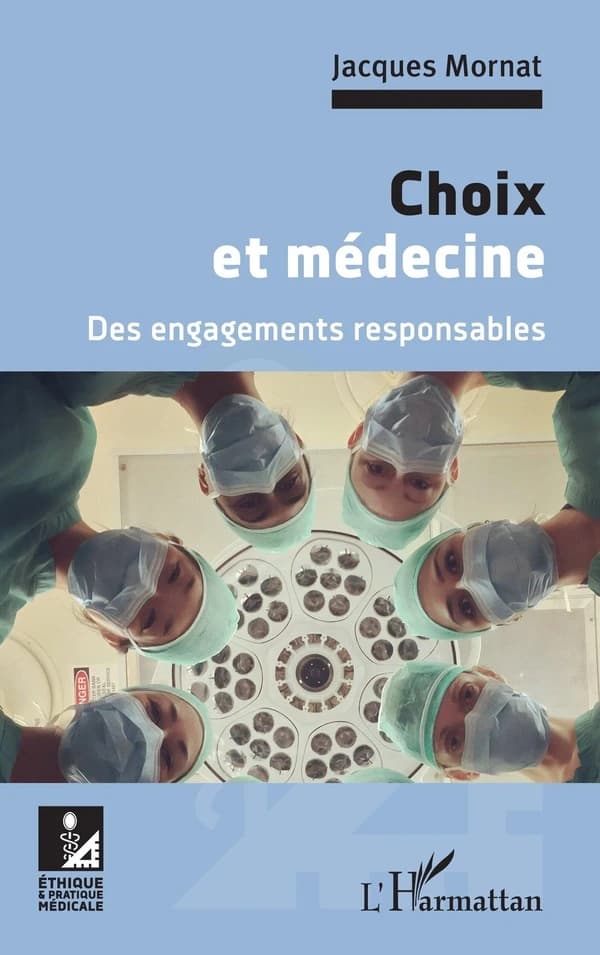Choix et médecine : des engagements responsables