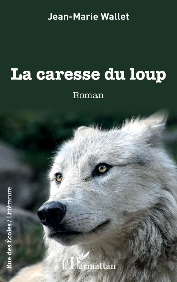 La caresse du loup : roman