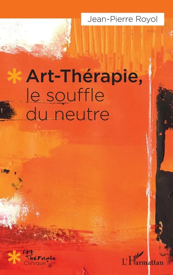 Art-thérapie : le souffle du neutre