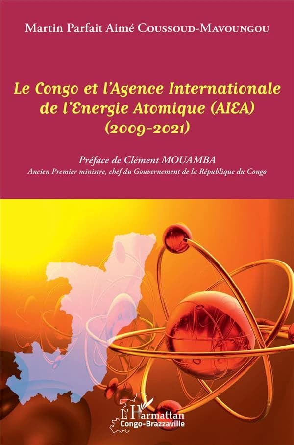 Le Congo et l'Agence internationale de l'énergie atomique : l'AIEA 2009-2021