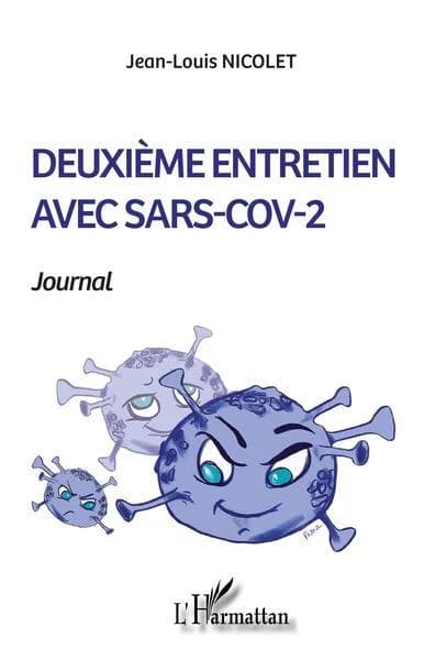 Deuxième entretien avec SARS-COV-2 : journal