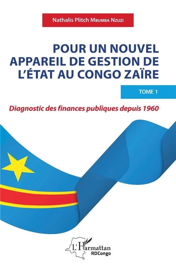 Pour un nouvel appareil de gestion de l'État au Congo Zaïre