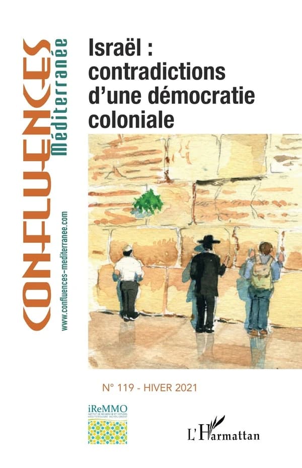 Israẽl: contradictions d'une démocratie coloniale