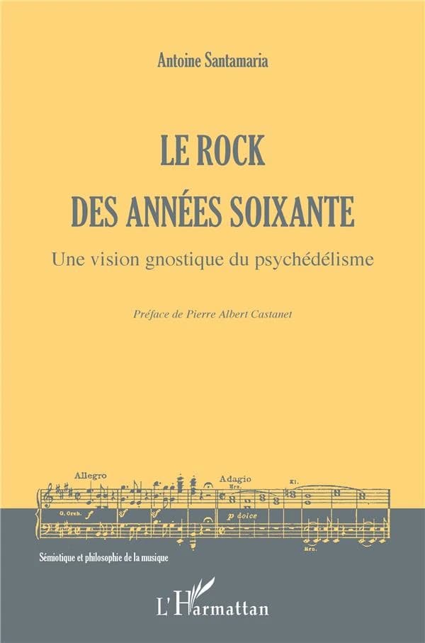 Le rock des années soixante : une vision gnostique du psychédélisme