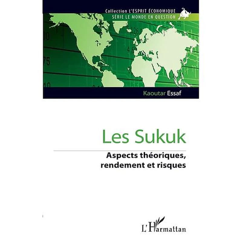 Les sukuk : aspects théoriques, rendement et risques