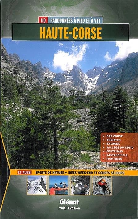Haute-Corse : 110 randonnées à pied et à VTT
