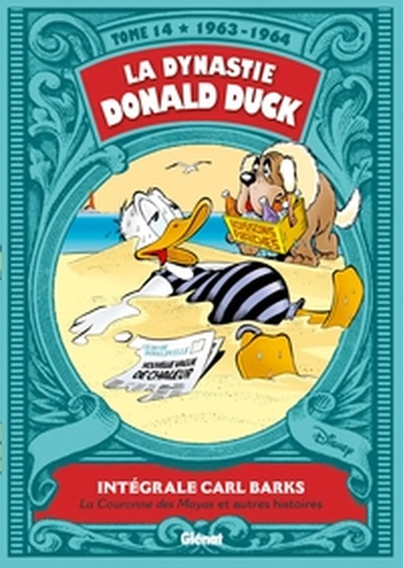 La couronne des Mayas : et autres histoires : 1963-1964 : intégrale Carl Barks