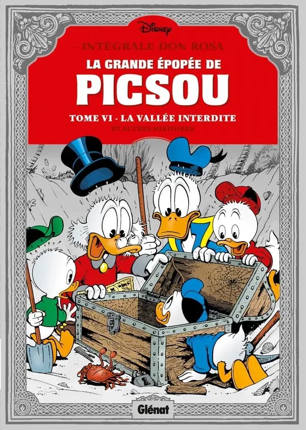 Les évadés de la vallée interdite : et autres histoires : intégrale Don Rosa. 6