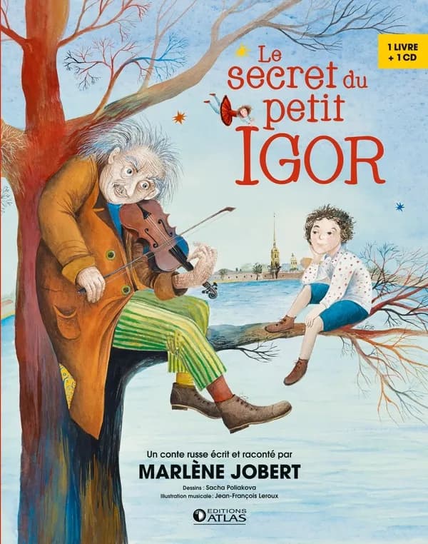 Le secret du petit Igor : un conte russe