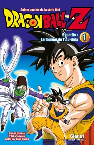Dragon ball Z. 1 : 6e partie, le tournoi de l'Au-delà
