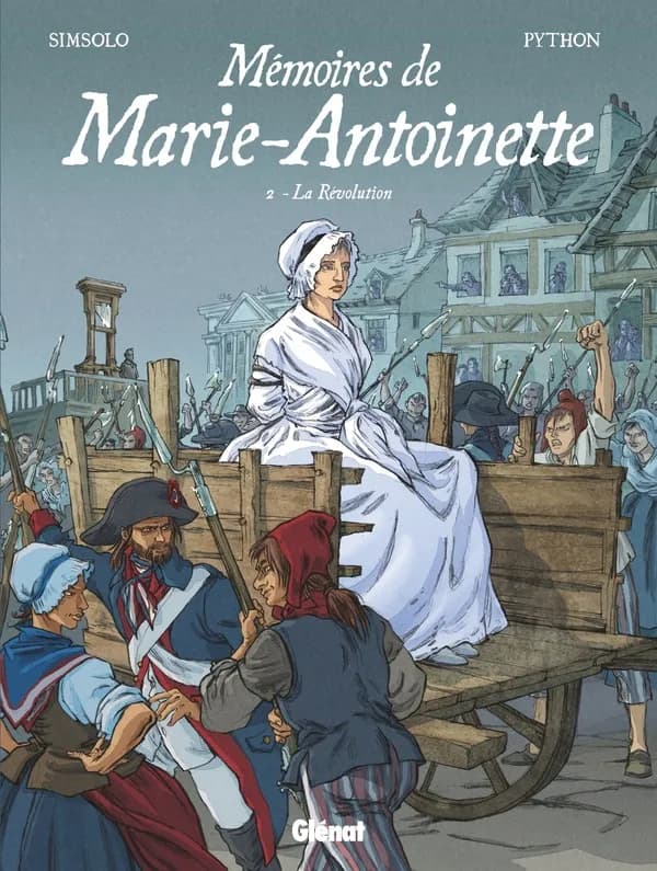 Mémoires de Marie-Antoinette. 2, La Révolution