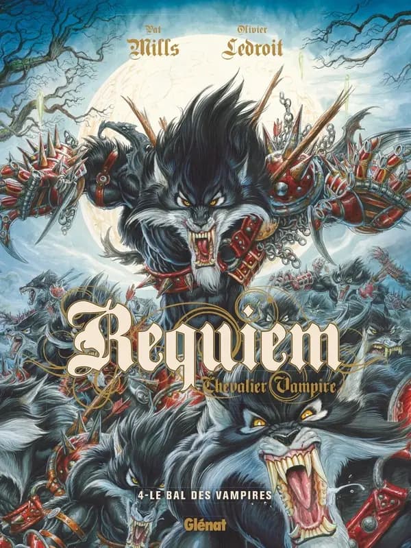 Requiem, Chevalier Vampire, tome 4 : Le bal des vampires
