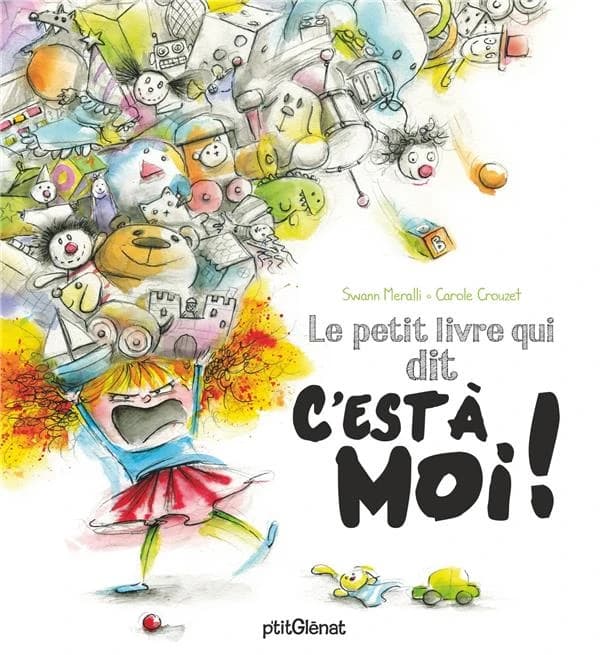 Le petit livre qui dit "C'est à moi !"