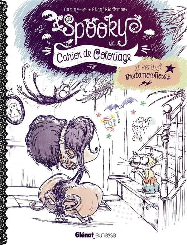 Spookye : cahier de coloriage et petites métamorphoses : [Album à colorier]