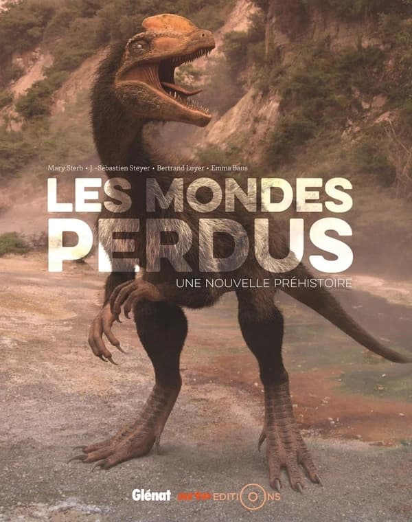 Les mondes perdus : une nouvelle Préhistoire