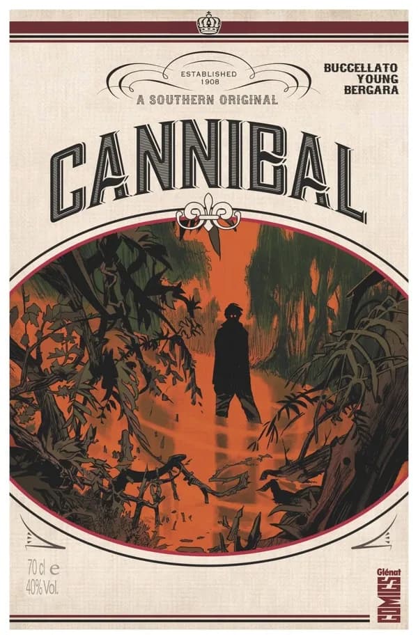 Cannibal : a Southern original. Tome 1