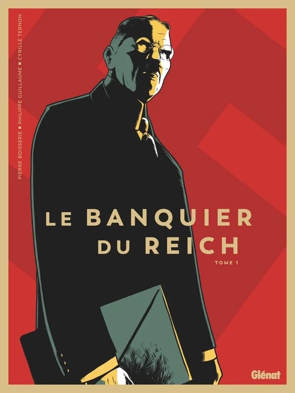 Le banquier du Reich Tome 1