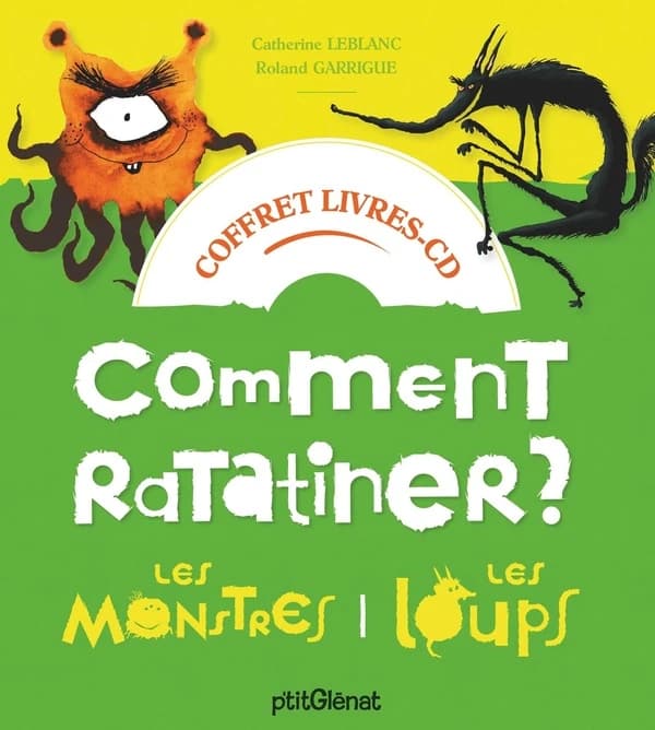 Comment ratatiner ?. les monstres les loups