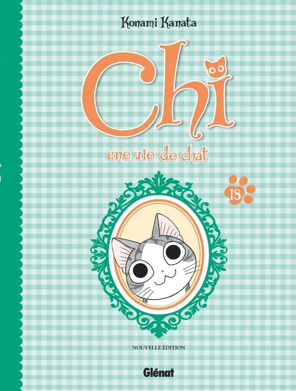 Chi, une vie de chat. 18 (Nouvelle éd.)
