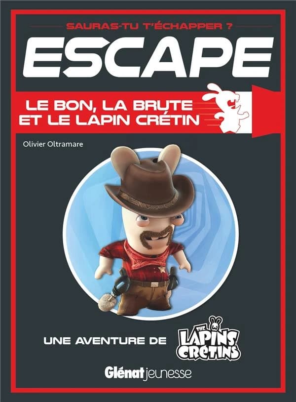 Le bon, la brute et le Lapin crétin : une aventure de The Lapins crétins