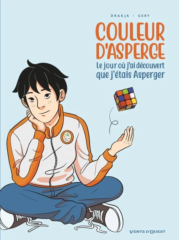 Couleur d'asperge : Le jour où j'ai découvert que j'étais Asperger