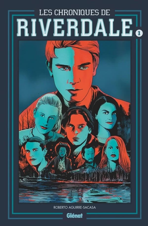 Les chroniques de Riverdale. 1