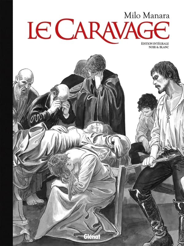 Le Caravage (Éd. intégrale noir & blanc)