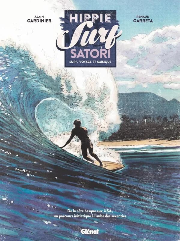 Hippie surf Satori : surf, voyage et musique