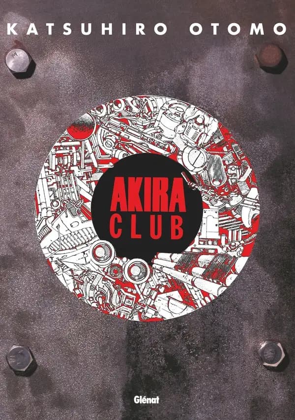 Akira club : the memory of Akira lives on in our hearts !