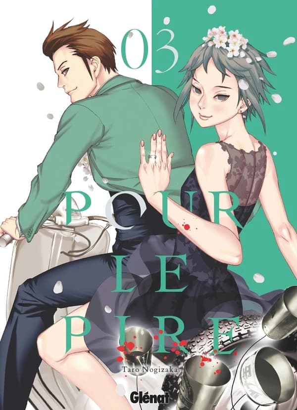 Pour le pire. 03