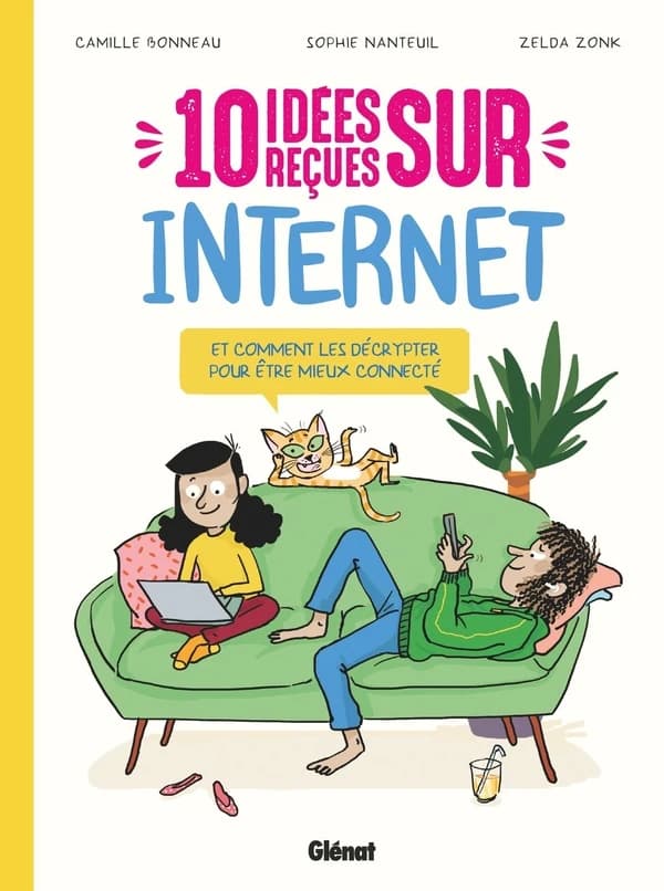 10 idées reçues sur internet : et comment les décrypter pour être mieux connecté