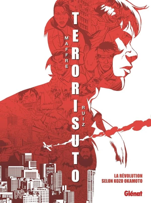 Terorisuto : la révolution selon Kozo Okamoto