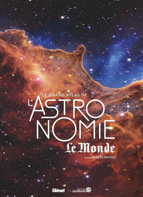 Le Grand atlas de l'astronomie (Nouvelle éd. mise à jour et complétée) Istituto geografico De Agostini ; préface de Hubert Reeves ; traduction Karine Sachs, Virginie Thibaud