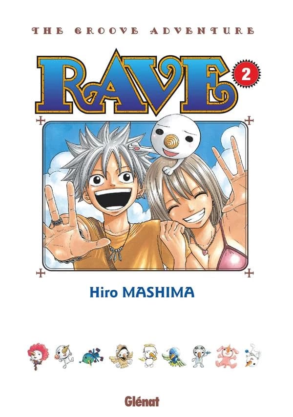Rave : the groove adventure. 2