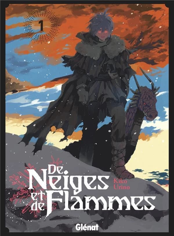 De neiges et de flammes. 1
