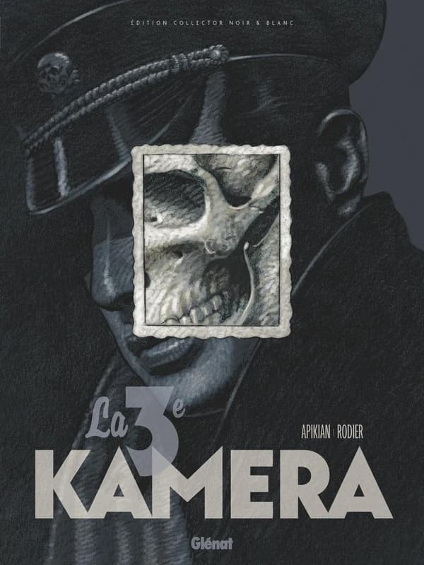 La 3e kamera (Éd. collector noir & blanc) scénario, Cédric Apikian ; dessin, Denis Rodier ; dossier historique réalisé par Nicolas Férard