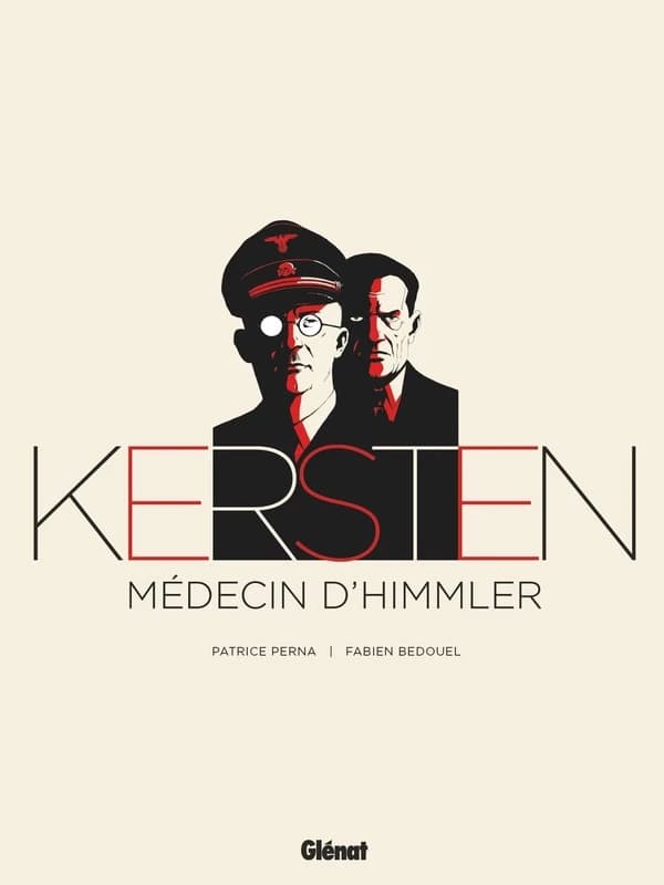 Kersten : médecin d'Himmler