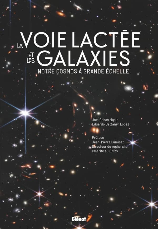 La voie lactée et les galaxies : notre cosmos à grande échelle