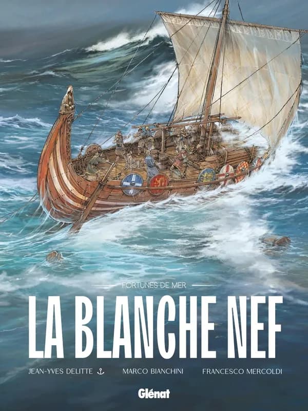 La "Blanche Nef"