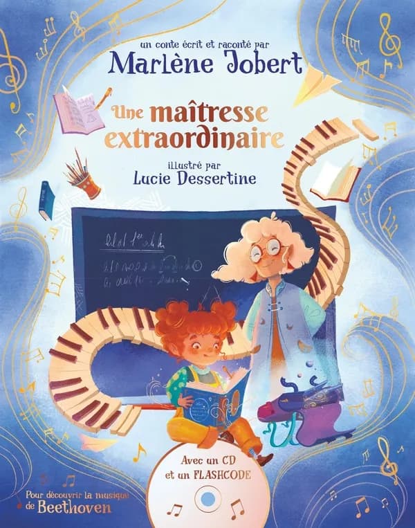 Une maîtresse extraordinaire : pour découvrir la musique de Beethoven