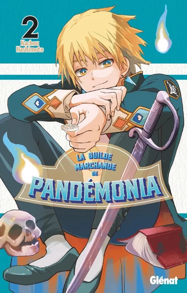 La Guilde marchande de Pandémonia. 2