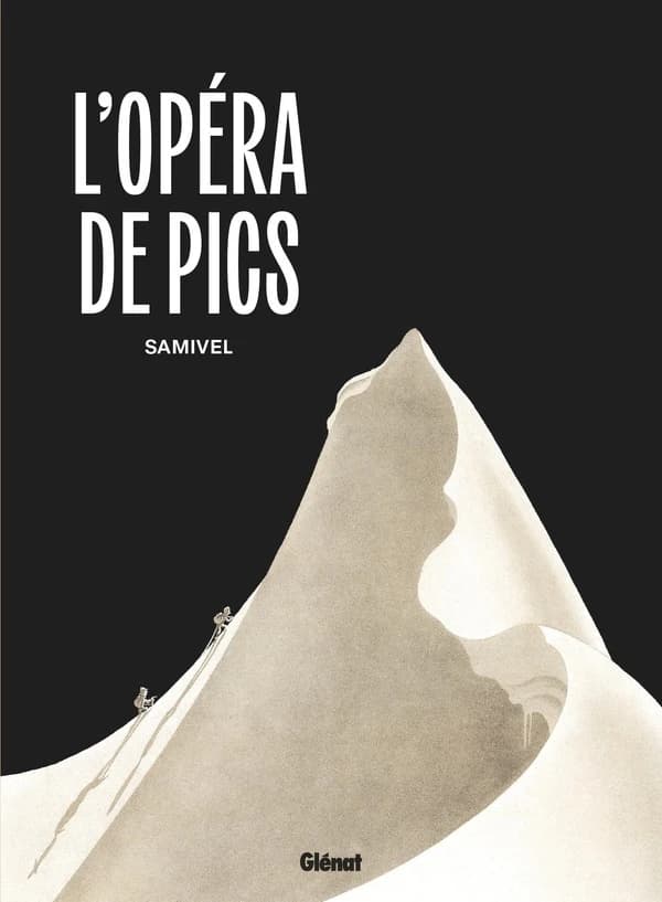 L'opéra de pics : Cinquante compositions précédées d'un boniment et de la réponse des hauteurs