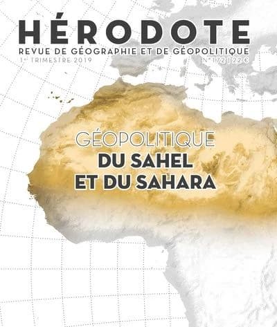 REVUE HERODOTE n.172 : géopolitique du Sahel et du Sahara