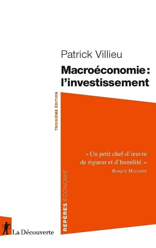 Macroéconomie : l'investissement (3e éd.) Patrick Villieu