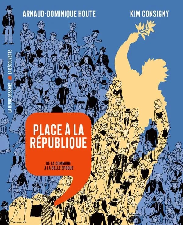 Place à la République : de la Commune à la Belle Époque